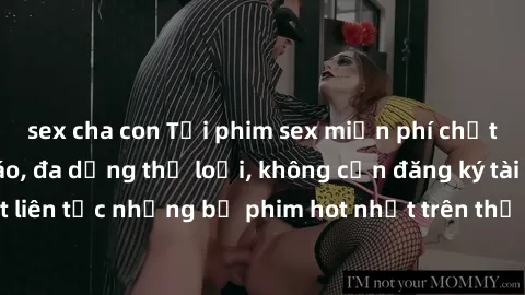 sex cha con Tải phim sex miễn phí chất lượng cao độc đáo, đa dạng thể loại, không cần đăng ký tài khoản. Cập nhật liên tục những bộ phim hot nhất trên thị trường. Sự lựa chọn hàng đầu cho người yêu th